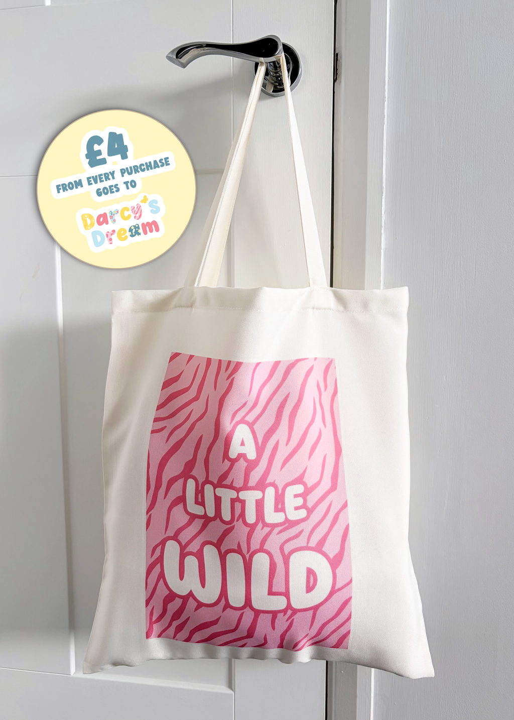 A Little Wild Tote Bag - Darcy’s Dream Collection