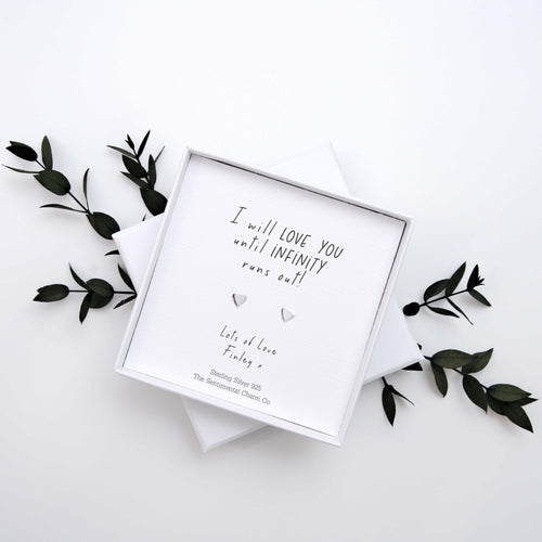 Anniversary Gift – “I Will Love You Until Infinity Runs Out” Sterling Silver Stud Earrings